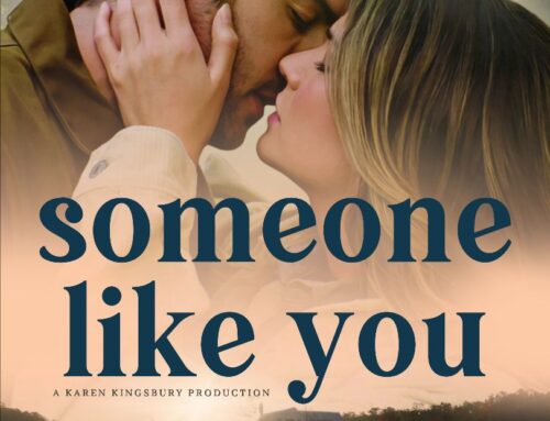 ‘New York Times’ Bestselling Author Karen Kingsbury’s Love Story ‘Someone Like You’ Held Over In Theaters Through April 18
