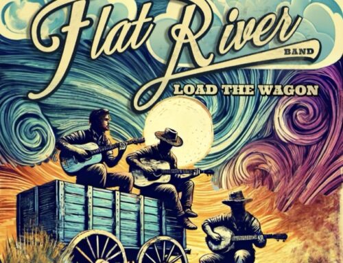 Flat River Band Releases Down-Home Anthem ‘Load The Wagon’