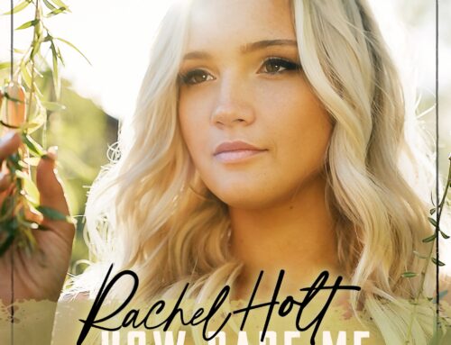 Rachel Holt Releases Captivating New Music Video for “How Dare Me”